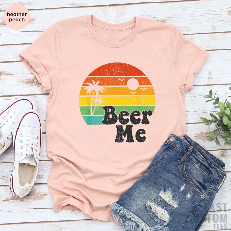Beer Me Funny Drinking T-shirt