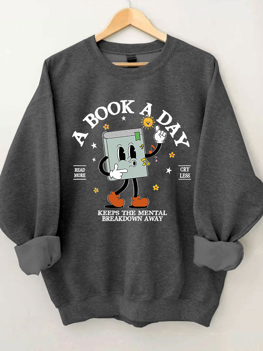 A Book A Day Sweatshirt